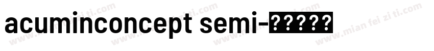 acuminconcept semi字体转换
